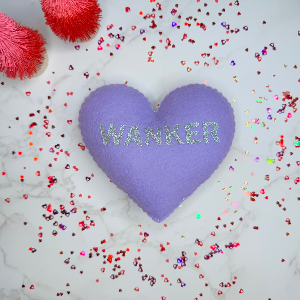 wanker - felt candy heart