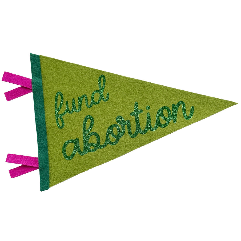 fund abortion pennant - green glitter