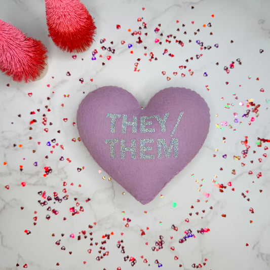 they/them - felt candy heart