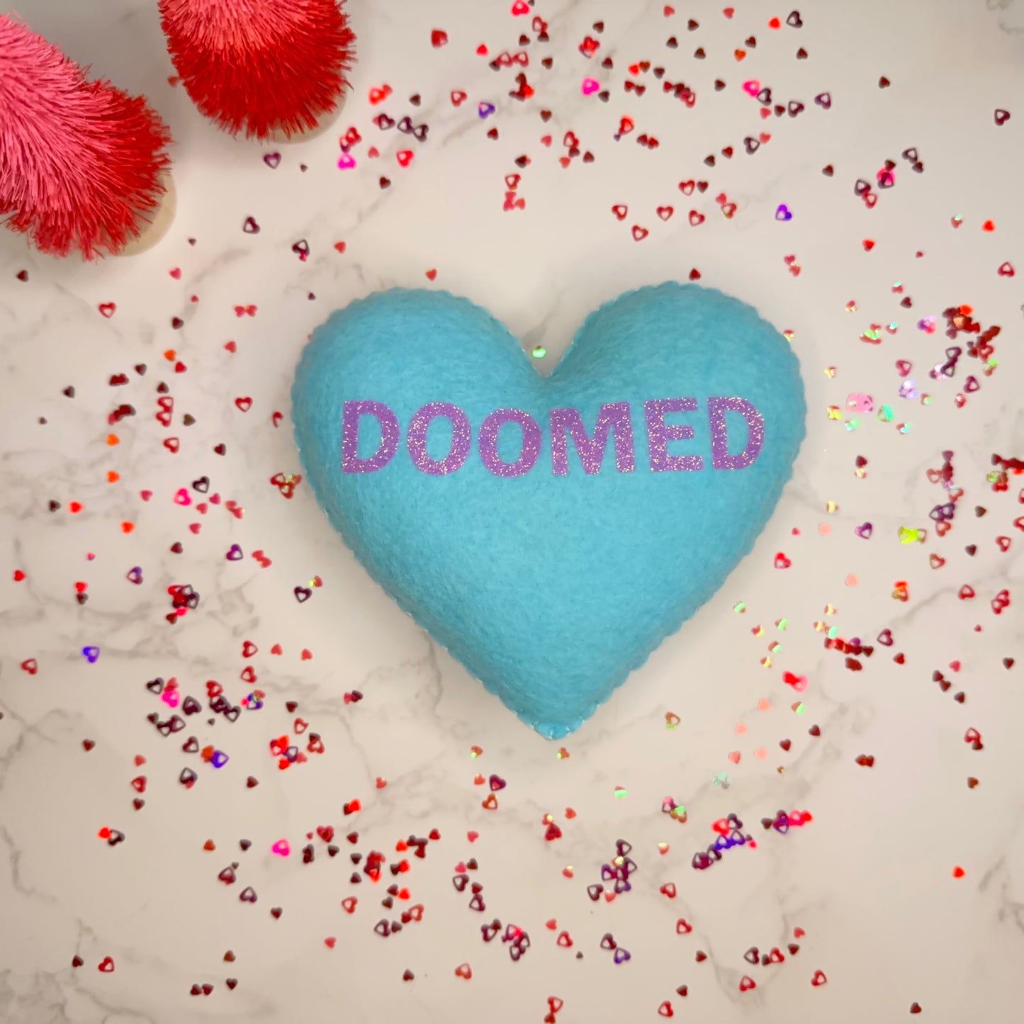 doomed - felt candy heart